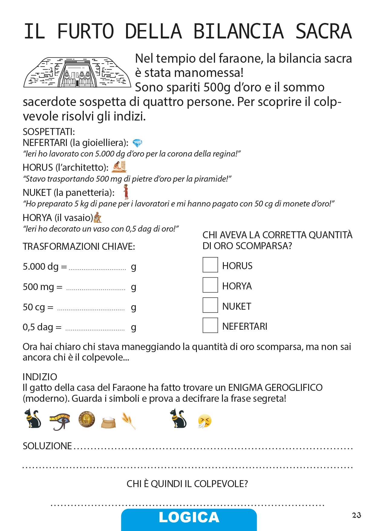 Le avventure di Artem "Viaggio tra antichi misteri" - immagine 5