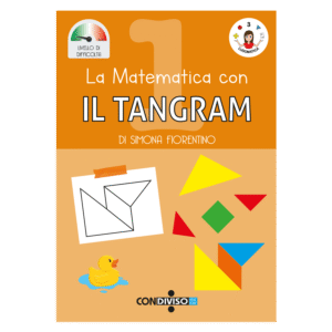 La matematica con il TANGRAM 1